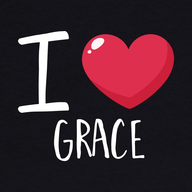 I Love Grace by Podycust168